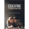 Educating a Thinking Generation DVD – A Thinking Generation