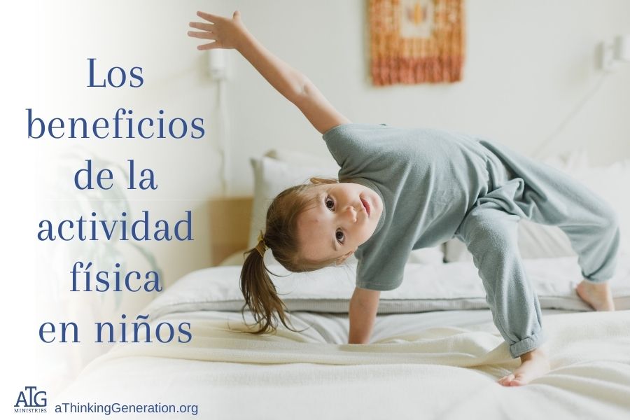 Beneficios de la Actividad Física – A Thinking Generation