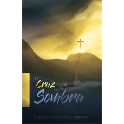 La Cruz y Su Sombra